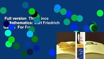 Full version  The Prince of Mathematics: Carl Friedrich Gauss  For Free