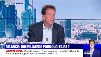 Geoffroy Roux de Bézieux (Medef): "Je ne crois pas qu'un pays comme la France peut se spécialiser"