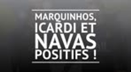 PSG - Covid-19 : Marquinhos, Navas et Icardi également positifs !