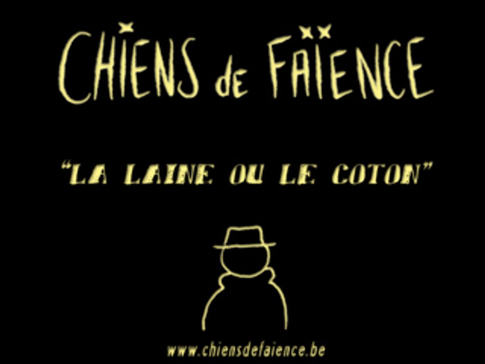 Chiens de Faïence - On the road