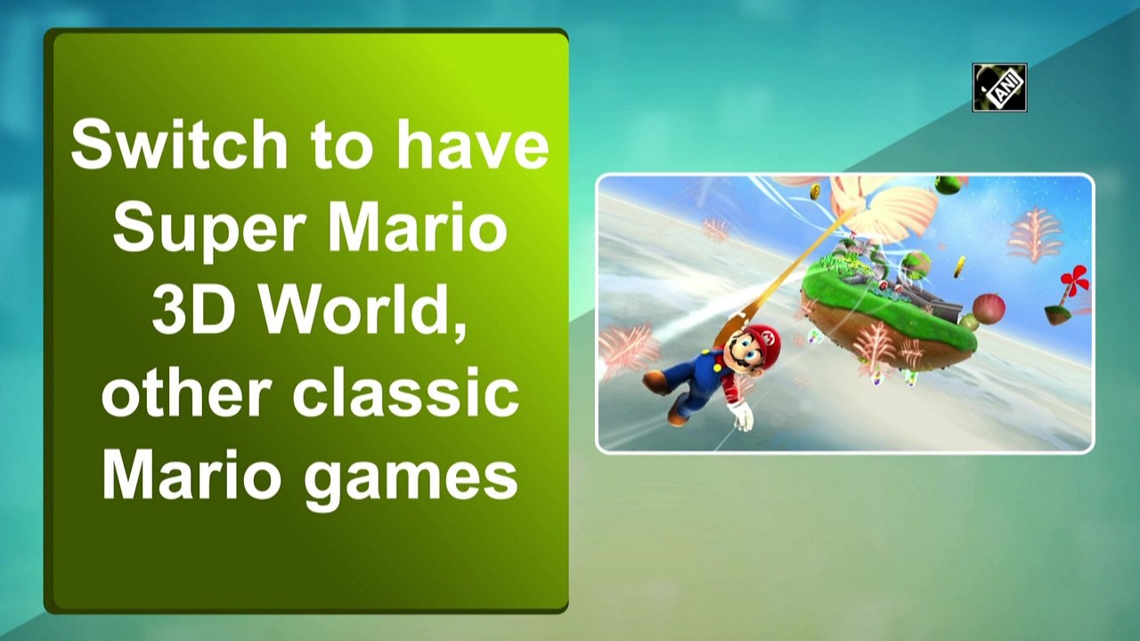 Switch to have Super Mario 3D World, other classic Mario games