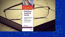 Full version  Essentials of Working Memory Assessment and Intervention  Best Sellers Rank : #1