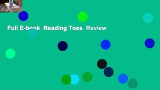 Full E-book  Reading Toes  Review