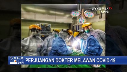 Sorotan: Perjuangan Dokter Melawan Corona