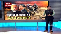 India China Face Off: भारत ने चीन को किया बैचेन, लिया बड़ा एक्शन