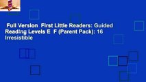 Full Version  First Little Readers: Guided Reading Levels E  F (Parent Pack): 16 Irresistible