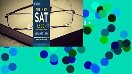 The New SAT: 1,500+ Practice Questions  For Kindle