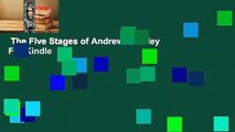 The Five Stages of Andrew Brawley  For Kindle