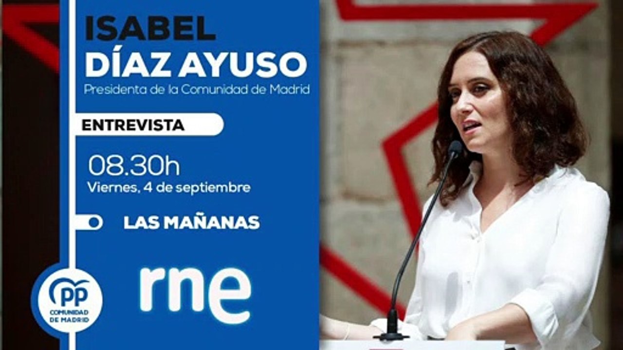 Entrevista a Isabel Díaz Ayuso en RNE