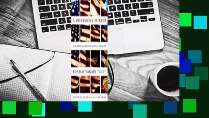 A Different Mirror: A History of Multicultural America Complete