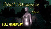 Mannequins are scary! - Project Mannequins (Full Gameplay)