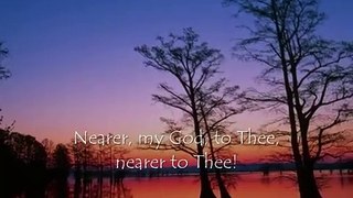 Nearer, My God, to Thee