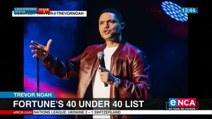Trevor Noah makes Fortune's 40 under 40 list