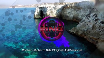 Pocket - Roberto Rdz (Original Mix) Personal