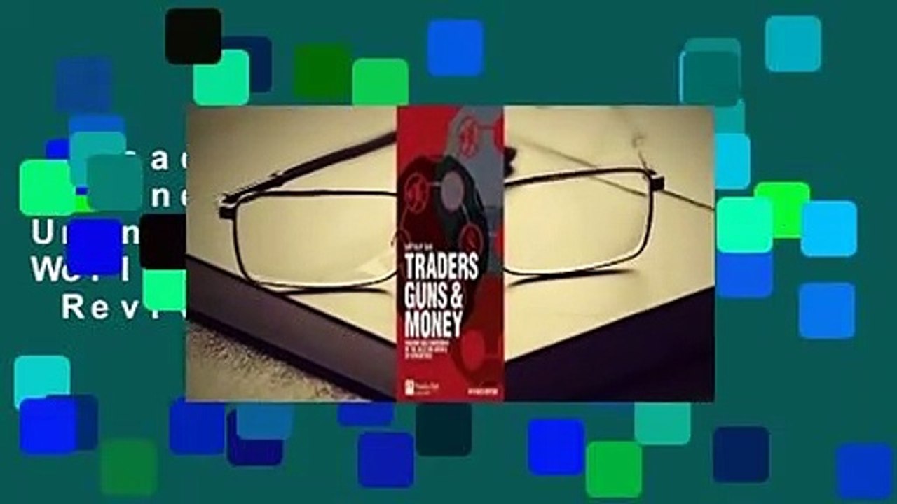 [Read] Traders, Guns & Money: Knowns and Unknowns in the Dazzling World of Derivatives  Review