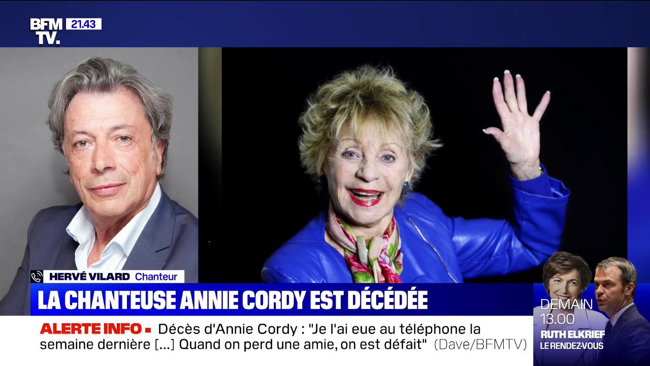 Hervé Vilard à propos d'Annie Cordy: "La reine du music-hall est morte"