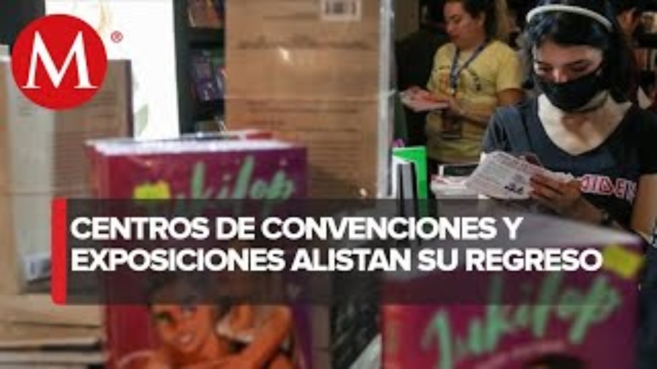 Reabrirán centros de convenciones en CdMx