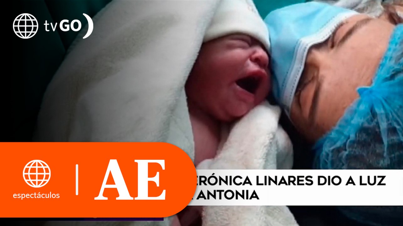 Verónica Linares dio a luz a la pequeña Antonia | América Espectáculos (HOY)