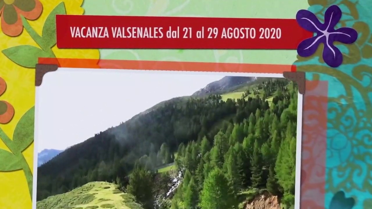 VACANZA VALSENALES 2020