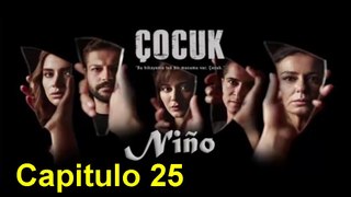 Cocuk (Niño) Capitulo 25 Completo