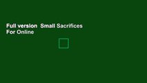 Full version  Small Sacrifices  For Online