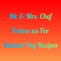 Mr. & Mrs. Chef _ instant Veg recipes _ food blog _ Learn Cooking _ Lockdown recipes
