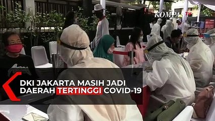 Lagi! DKI Jakarta Jadi Provinsi Penambahan Kasus Covid-19 Tertinggi