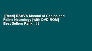 [Read] BSAVA Manual of Canine and Feline Neurology [with DVD-ROM]  Best Sellers Rank : #3