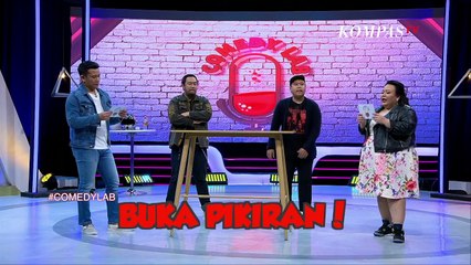 Buka Pikiran Alif Baihaki & Barry Williem: Besar Pendek atau Kecil Panjang? - COMEDY LAB (PART 2)