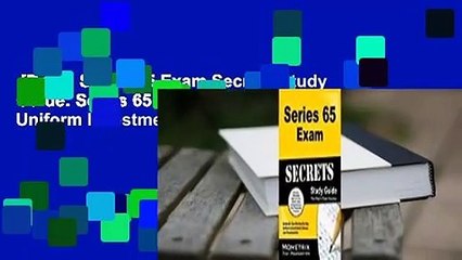 [Read] Series 65 Exam Secrets Study Guide: Series 65 Test Review for the Uniform Investment