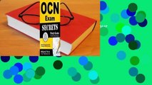 Read Ocn Secrets Study Guide - Your Key to Exam Success unlimite