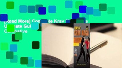 [Read More] Complete Krav Maga: The Ultimate Guide to Over 250 Self-Defense and Combative