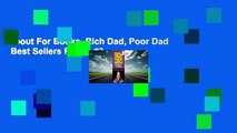 About For Books  Rich Dad, Poor Dad  Best Sellers Rank : #3