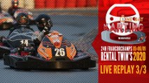 24H Karting Spa-Francorchamps 2020 [REPLAY 4/4]