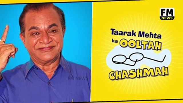 TMKOC's Nattu Kaka Aka Ghanashyam Nayak Hospitalized l Taarak Mehta Ka Ooltah Chashma l FM News