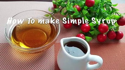 How To Make Simple Syrup