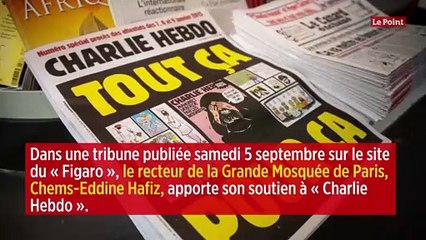 « Charlie Hebdo » : le vibrant plaidoyer du recteur de la Grande Mosquée de Paris