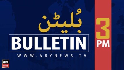 ARYNews Bulletins | 3 PM | 6th September 2020