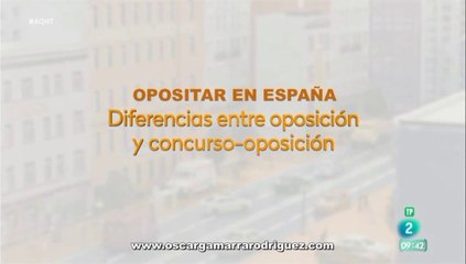 DIFERENCIAS ENTRE OPOSICION Y CONCURSO OPOSICIÓN EN ESPAÑA