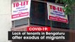 COVID-19: Lack of tenants in Bengaluru after exodus of migrants