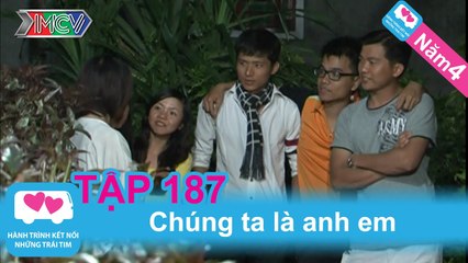 Chúng mình là anh em | LOVEBUS | Năm 4 | Tập 187 | 260612