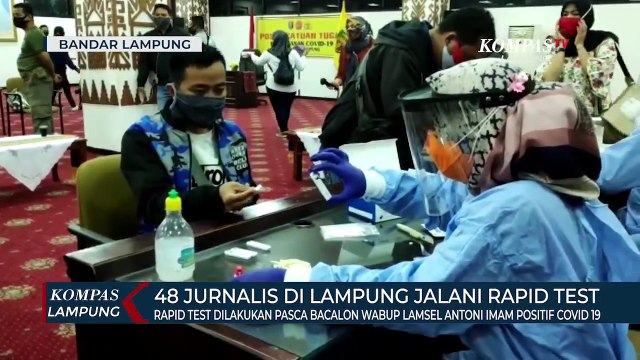 Bakal Calon Wakil Bupati Positif Covid-19, 48 Jurnalis di Lampung Jalani Rapid Test