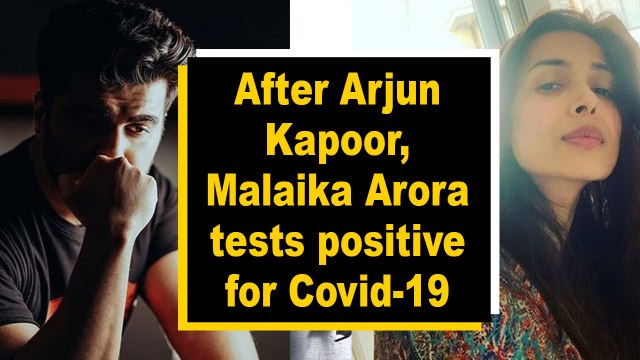 After Arjun Kapoor, Malaika Arora tests positive for Covid-19