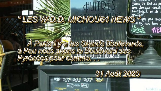 LES W-D.D. MICHOU64 NEWS - 31 AOÛT 2020 - PAU - À PARIS YVES MONTAND AIME FLÂNER SUR LES GRANDS BOULEVARDS