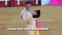 Enrique Ponce busca piso en Madrid