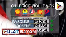 #UlatBayan | Oil price rollback, ipatutupad bukas