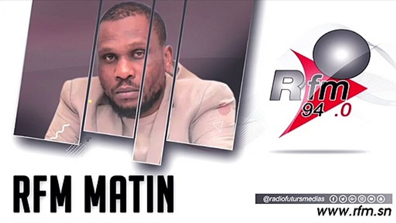 RFM MATIN AVEC BABACAR FALL - INVITÉ : LANSANA GAGNY SAKHO "DG ONAS" - 07 SEPTEMBRE 2020