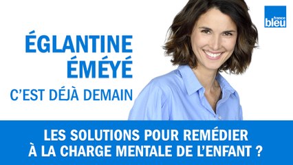 La charge mentale de l'enfant : les solutions pour y remédier