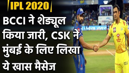 Video herunterladen: IPL 2020: CSK wrote Special Message for MI after BCCI announces IPL Schedule | Oneindia Sports