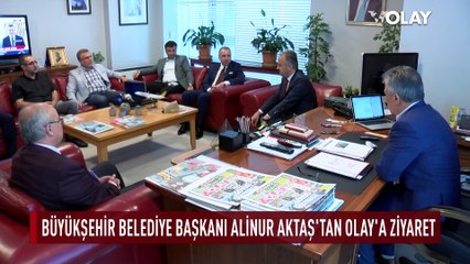 Alinur Aktaş'tan Olay'a ziyaret